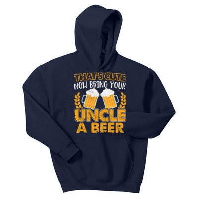 Funny Now Bring Your Uncle A Beer Design Kids Hoodie