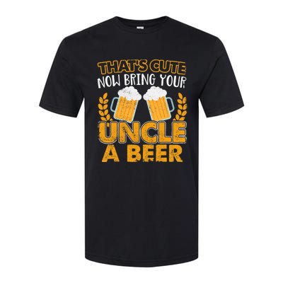 Funny Now Bring Your Uncle A Beer Design Softstyle® CVC T-Shirt