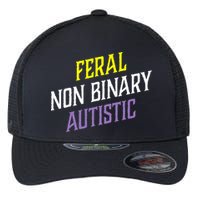 Feral Non Binary Autistic Meme Enby Pride Flexfit Unipanel Trucker Cap