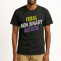 Feral Non Binary Autistic Meme Enby Pride Tall T-Shirt