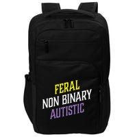 Feral Non Binary Autistic Meme Enby Pride Impact Tech Backpack