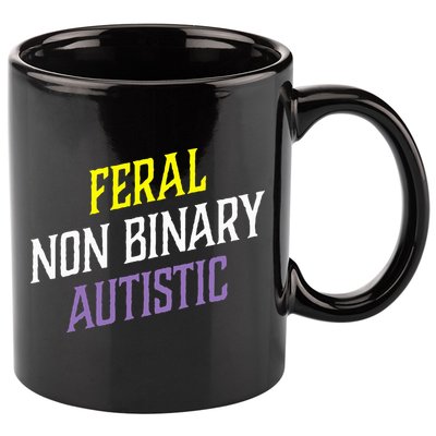 Feral Non Binary Autistic Meme Enby Pride 11oz C Handle Ceramic Mug