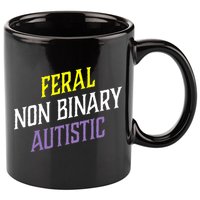 Feral Non Binary Autistic Meme Enby Pride 11oz C Handle Ceramic Mug