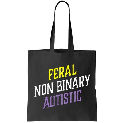 Feral Non Binary Autistic Meme Enby Pride Tote Bag
