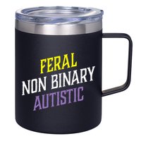 Feral Non Binary Autistic Meme Enby Pride 12oz Stainless Steel Coffee Mug