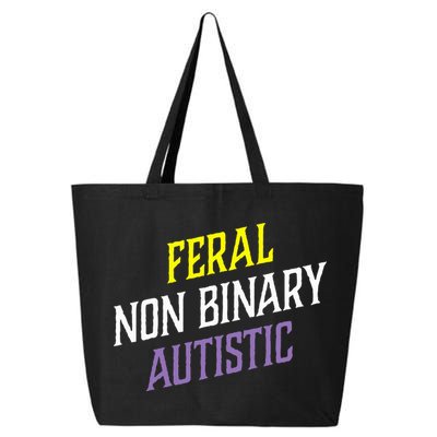Feral Non Binary Autistic Meme Enby Pride 25L Jumbo Tote