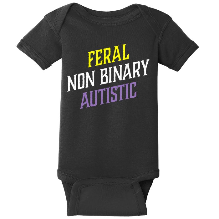 Feral Non Binary Autistic Meme Enby Pride Baby Bodysuit