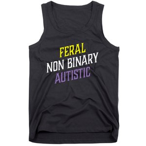 Feral Non Binary Autistic Meme Enby Pride Tank Top