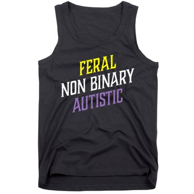 Feral Non Binary Autistic Meme Enby Pride Tank Top