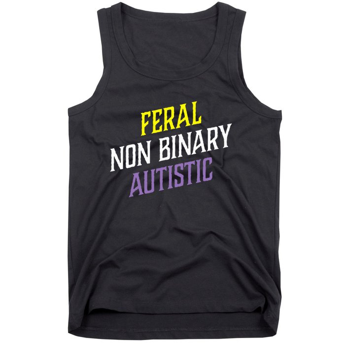 Feral Non Binary Autistic Meme Enby Pride Tank Top