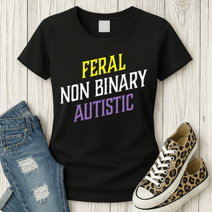 Feral Non Binary Autistic Meme Enby Pride Womens T-Shirt