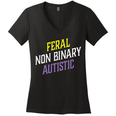 Feral Non Binary Autistic Meme Enby Pride Women's V-Neck T-Shirt