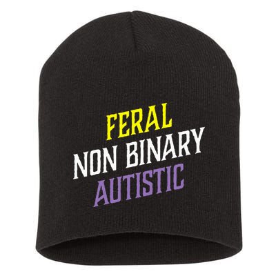 Feral Non Binary Autistic Meme Enby Pride Short Acrylic Beanie