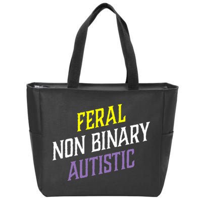 Feral Non Binary Autistic Meme Enby Pride Zip Tote Bag