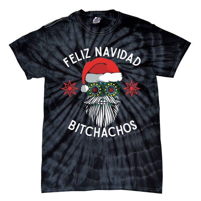 Feliz Navidad Bitchachos Funny Spanish Merry Christmas Skull Tie-Dye T-Shirt