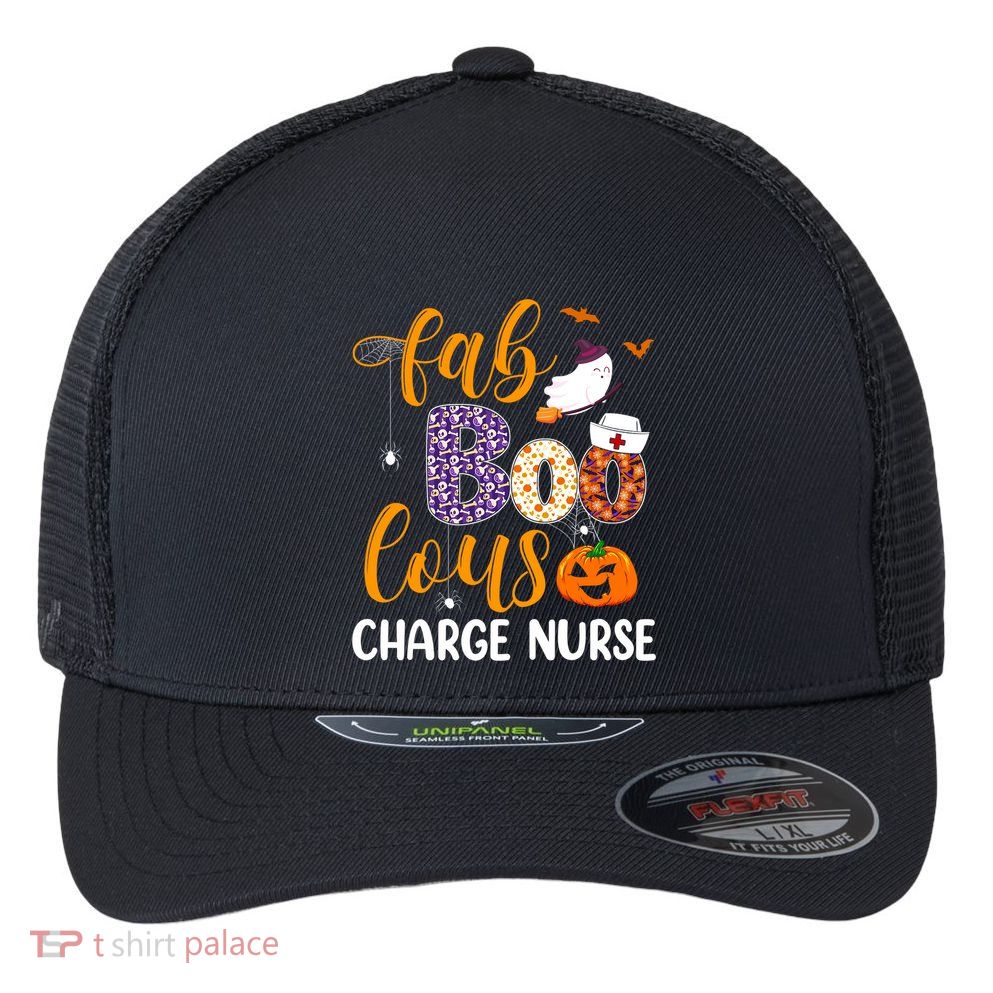 Fabulous Nurse Costume Faboolous Charge Nurse Boo Crew Gift Flexfit Unipanel Trucker Cap