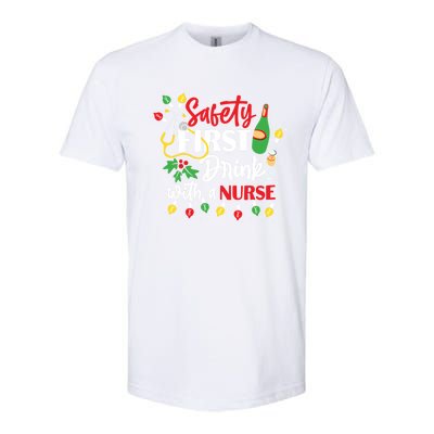 Funny Nurse Christmas Safety First With A Nurse Gift Softstyle CVC T-Shirt