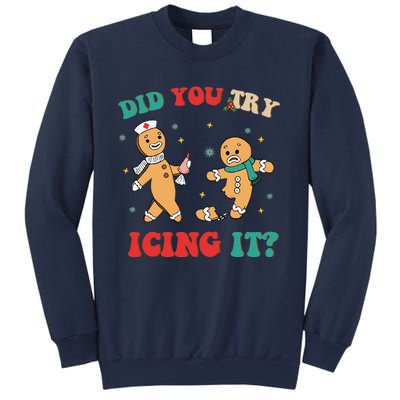 Funny Nurse Christmas Did You Try Icing It  Christmas Nurse Nicu Nurse Christma Sweatshirt