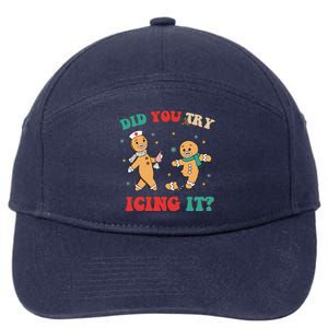 Funny Nurse Christmas Did You Try Icing It  Christmas Nurse Nicu Nurse Christma 7-Panel Snapback Hat