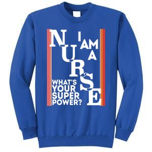 Funny Nurse Cool Nurse Superpower Sarcastic Nurse Graduation Gift Sweatshirt