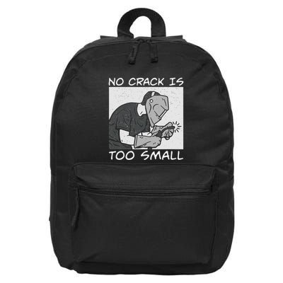Funny No Crack Is Too Small A Welding Inspector Weld Quality 16 in Basic Backpack