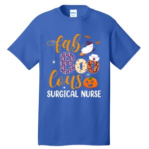 Fabulous Nurse Costume Faboolous Surgical Nurse Boo Crew Gift Tall T-Shirt