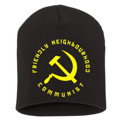 Friendly Neighbourhood Communist Funny Communism Short Acrylic Beanie