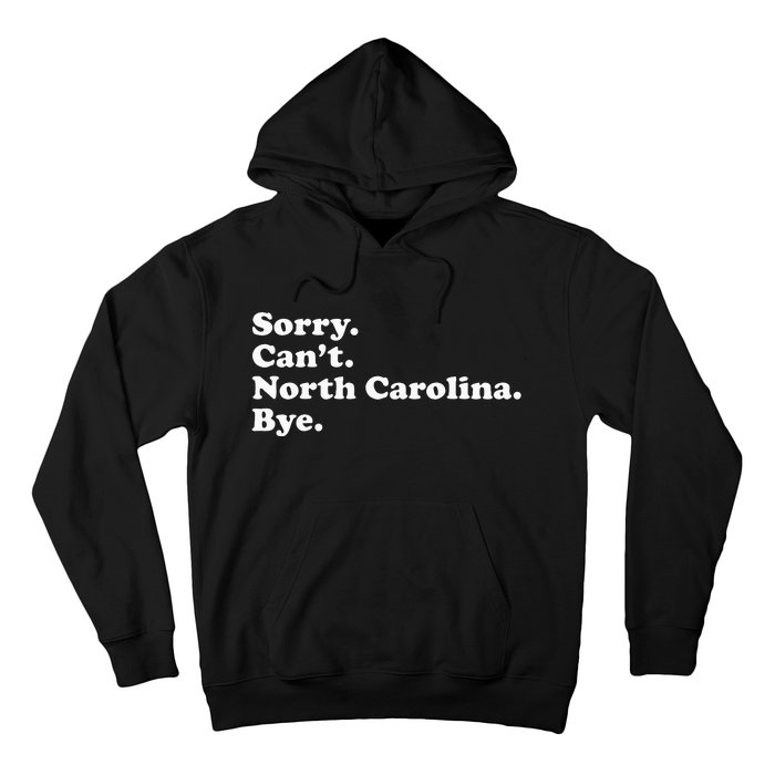 Funny North Carolina Hoodie