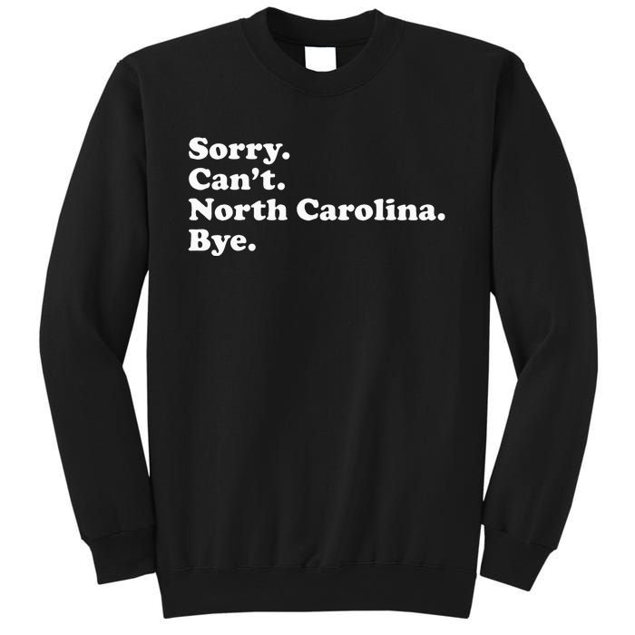 Funny North Carolina Sweatshirt