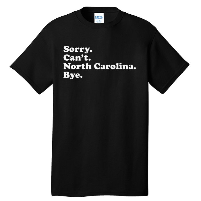 Funny North Carolina Tall T-Shirt