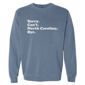 Funny North Carolina Garment-Dyed Sweatshirt