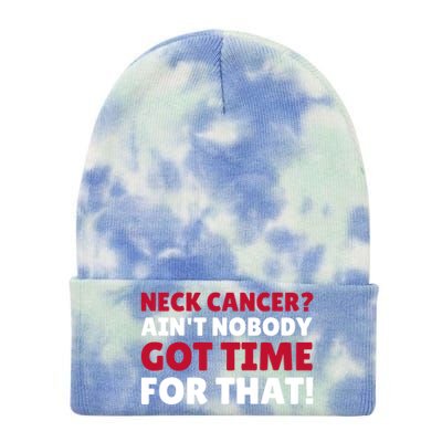 Funny Neck Cancer Gift Tie Dye 12in Knit Beanie