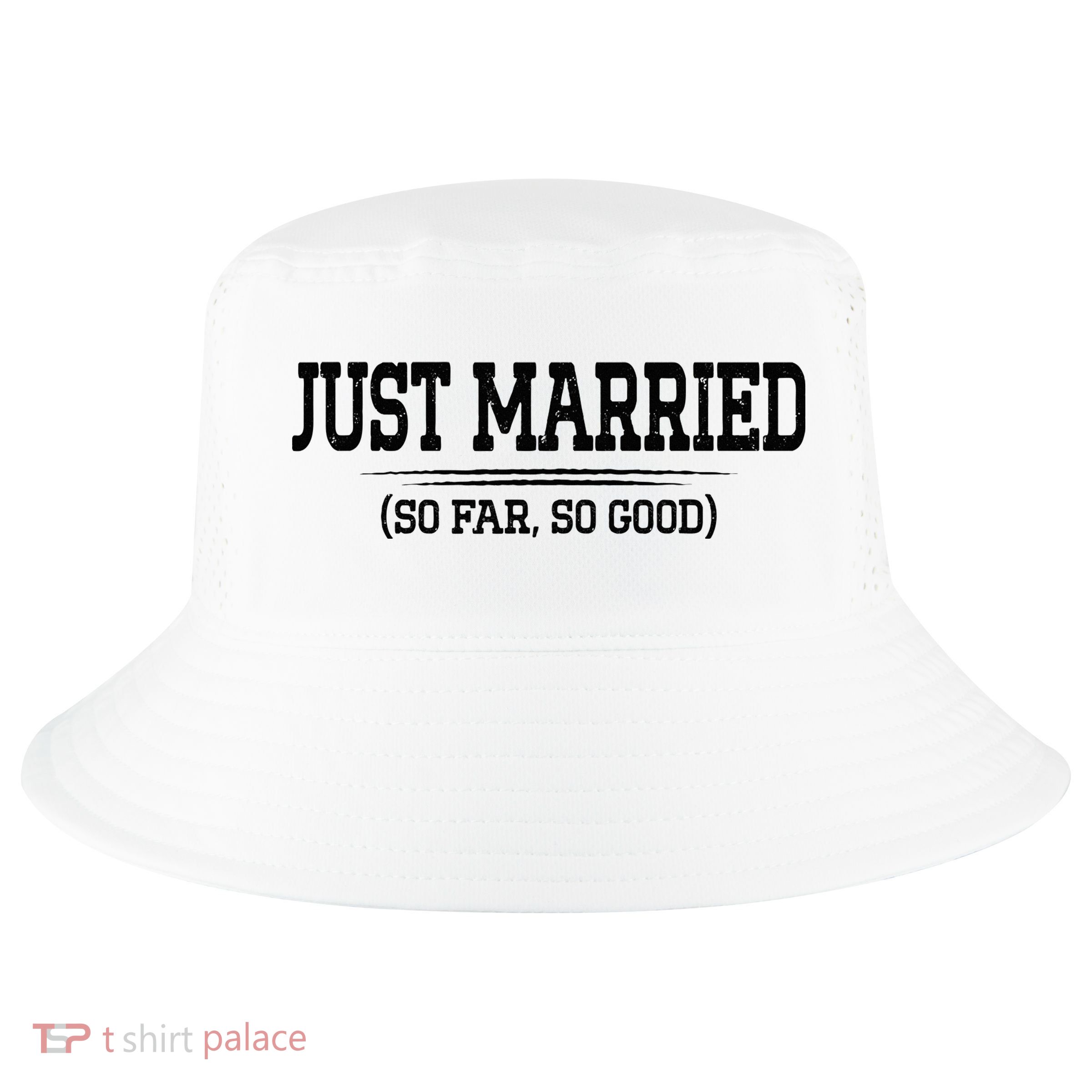 Funny Newlywed Couple Just Married So Far So Good Husband Cool Comfort Performance Bucket Hat