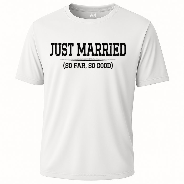 Funny Newlywed Couple Just Married So Far So Good Husband Cooling Performance Crew T-Shirt