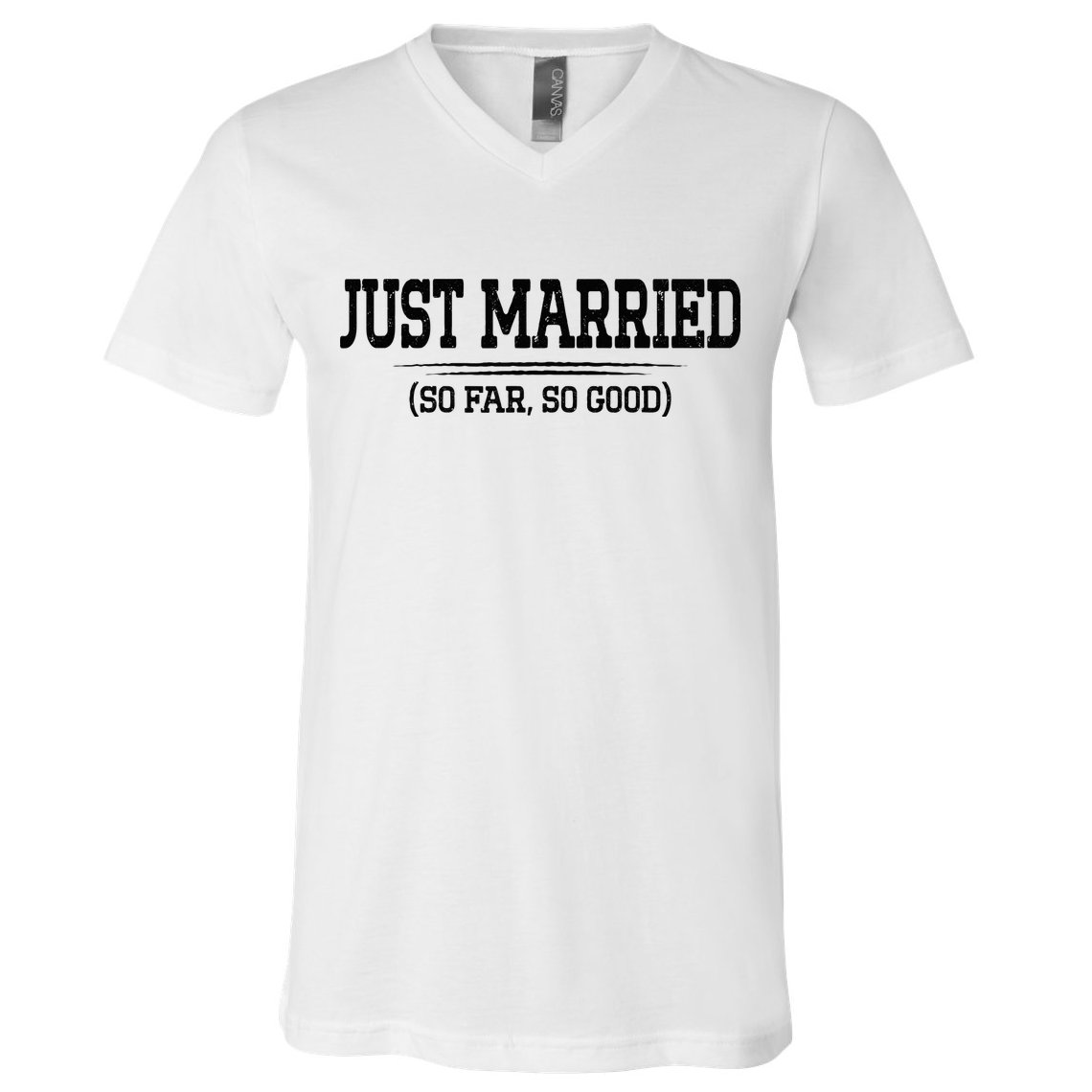 Funny Newlywed Couple Just Married So Far So Good Husband V-Neck T-Shirt