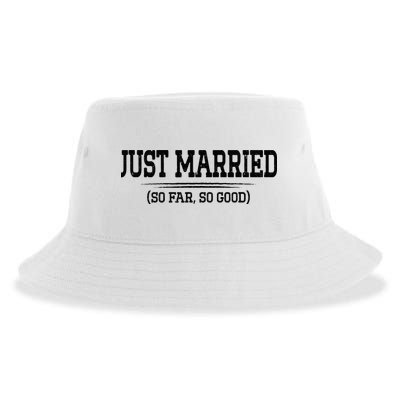 Funny Newlywed Couple Just Married So Far So Good Husband Sustainable Bucket Hat