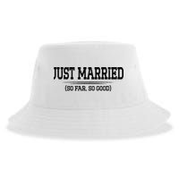 Funny Newlywed Couple Just Married So Far So Good Husband Sustainable Bucket Hat