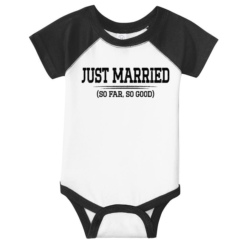 Funny Newlywed Couple Just Married So Far So Good Husband Infant Baby Jersey Bodysuit