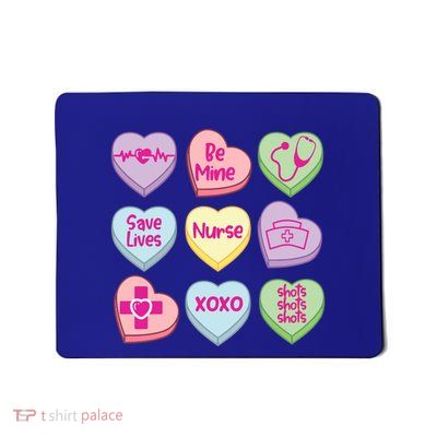 Funny Nurse Conversation Hearts Valentines Day Gift Mousepad