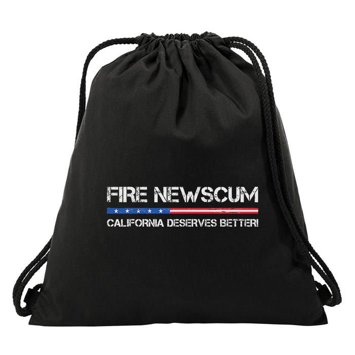 Fire Newscum California Deserves Better Gavin Newsom Drawstring Bag