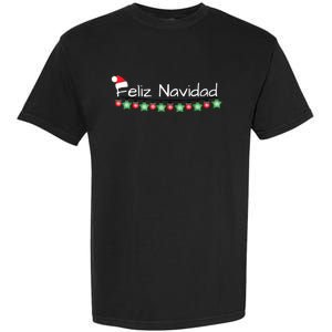 Feliz Navidad Christmas TShirt Garment-Dyed Heavyweight T-Shirt