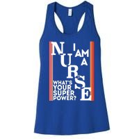 Funny Nurse Cool Nurse Superpower Sarcastic Nurse Graduation Great Gift Women's Racerback Tank