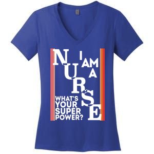 Funny Nurse Cool Nurse Superpower Sarcastic Nurse Graduation Great Gift Women's V-Neck T-Shirt