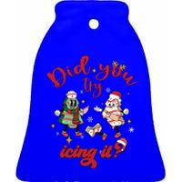 Funny Nurse Christmas Did You Try Icing It Tree Cake Er Nicu Funny Gift Ceramic Bell Ornament