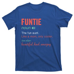 Funtie Noun Definition Nutrition For Aunt Mom Mothers Day Cute Gift T-Shirt