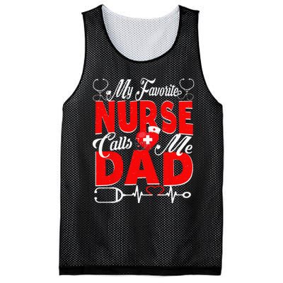 Funny Nurse Dad My Favorite Nurse Calls Me Dad Mesh Reversible Basketball Jersey Tank