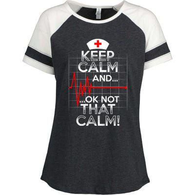 Funny Nurse Doctor Medic Keep Calm Not That Calm Flatline Cute Gift Enza Ladies Jersey Colorblock Tee