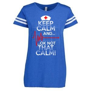 Funny Nurse Doctor Medic Keep Calm Not That Calm Flatline Cute Gift Enza Ladies Jersey Football T-Shirt