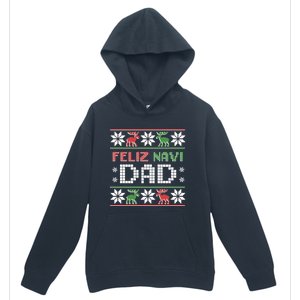 Feliz Navi Dad Navidad Funny Christmas Ugly Father Great Gift Urban Pullover Hoodie