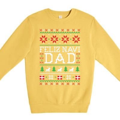 Feliz Navi Dad Ugly Christmas Gift Premium Crewneck Sweatshirt